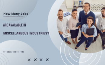 how many jobs are available in miscellaneous manufacturing industries